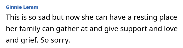 Comentário expressando simpatia pelos restos mortais de uma mãe desaparecida vista pela última vez colhendo cogumelos encontrados por caminhantes mais de um ano após o desaparecimento.
