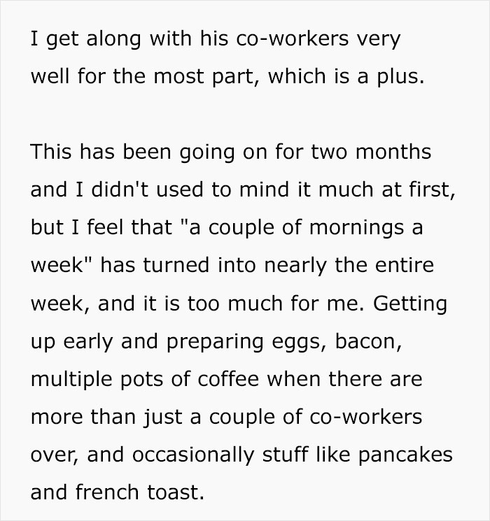 Marido explode com a esposa quando ela o confronta sobre ter que preparar o café da manhã para seus colegas