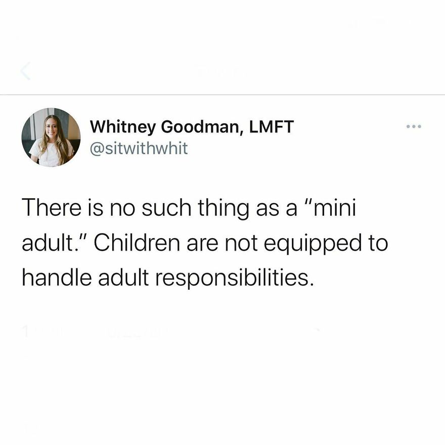 Tweet by Whitney Goodman stating children are not equipped to handle adult responsibilities, highlighting parentification issues.