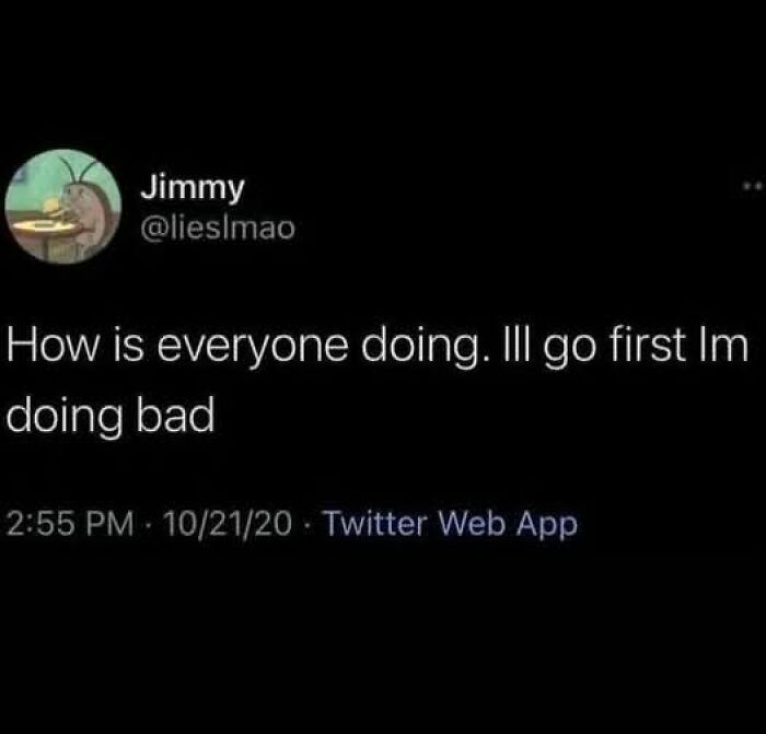 Tweet from Jimmy with humorous text about feeling bad, shown on a black background, relevant to funny tweets on X.