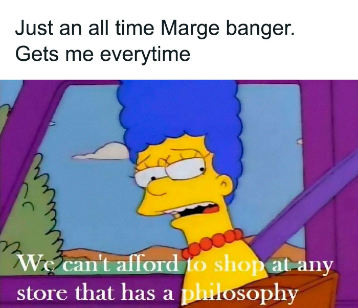 Marge Simpson in a car with a skeptical expression, featuring a relatable meme about humor and giving up on life.