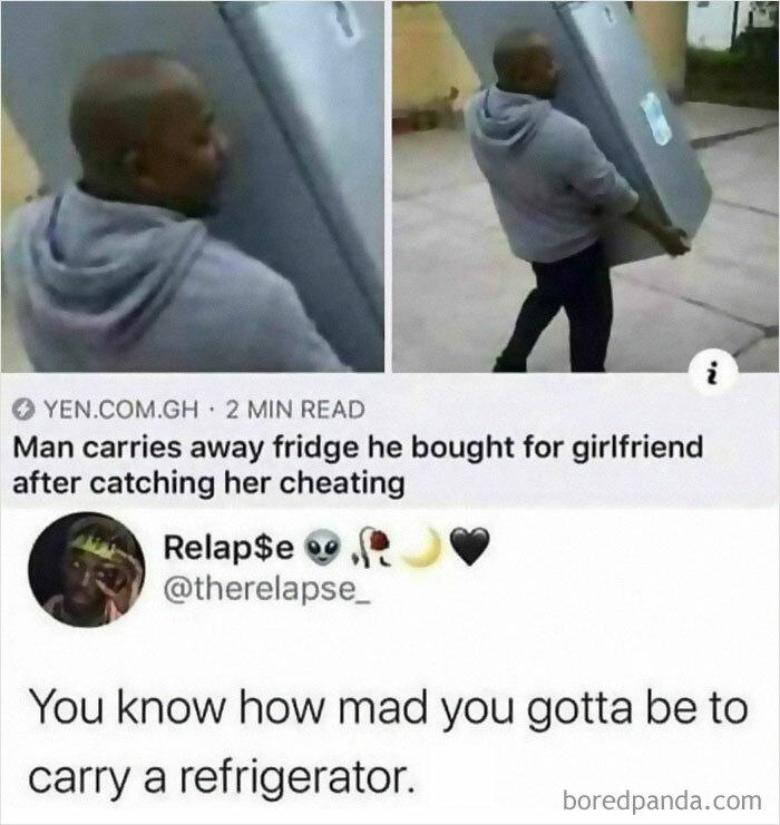 Man angrily carrying away a refrigerator he bought for his girlfriend after catching her cheating in a wild meme.