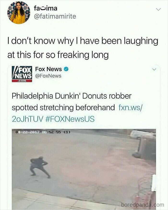 Tweet showing a funny Fox News report of a Philadelphia Dunkin' Donuts robber stretching, featured in unhinged wild memes.