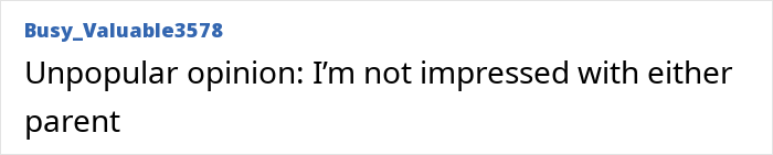 Screenshot of a forum comment expressing an unpopular opinion about a teen confronting dad after he forgot her birthday. Screenshot of a forum comment expressing an unpopular opinion about a teen confronting dad after he forgot her birthday.