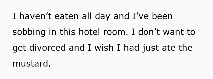 Man upset in hotel room over wife not liking mustard, showing emotional outburst beyond the condiment itself.