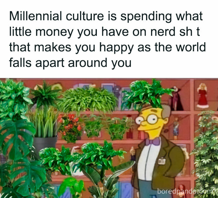 Meme featuring a crazy plant parent surrounded by plants, illustrating a millennial culture joke.