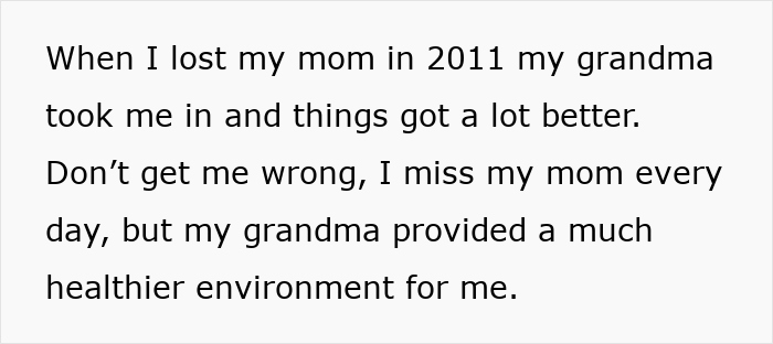 Text excerpt about losing mom and grandma providing a healthier environment, related to estranged dad leaving inheritance to daughter.
