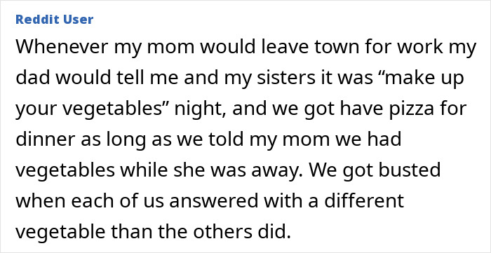 Reddit user sharing a secret dads and kids keep from moms about having pizza night instead of vegetables.