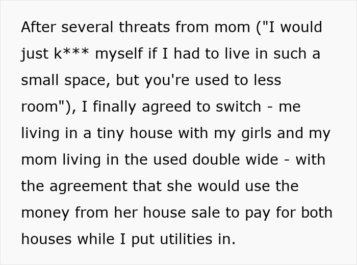 Woman shares a crazy story about her mom involving living arrangements and house sale agreements.