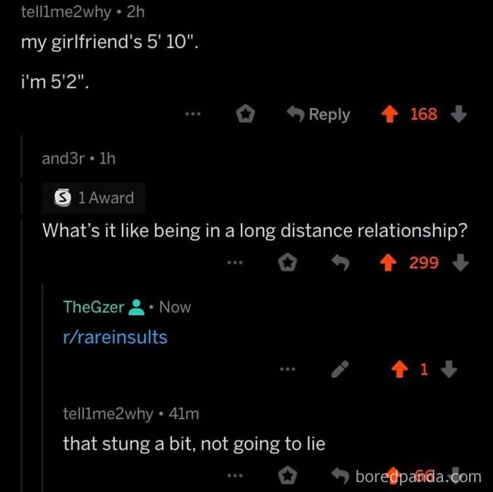 A Reddit screenshot showing a rare burn: A user shares their girlfriend is 5'10" and they are 5'2". Another user replies, "What's it like being in a long distance relationship?" This hit so hard.
