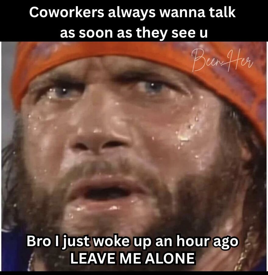 Sweating man frustrated with coworkers talking early at work, illustrating relatable work memes for job dissatisfaction.