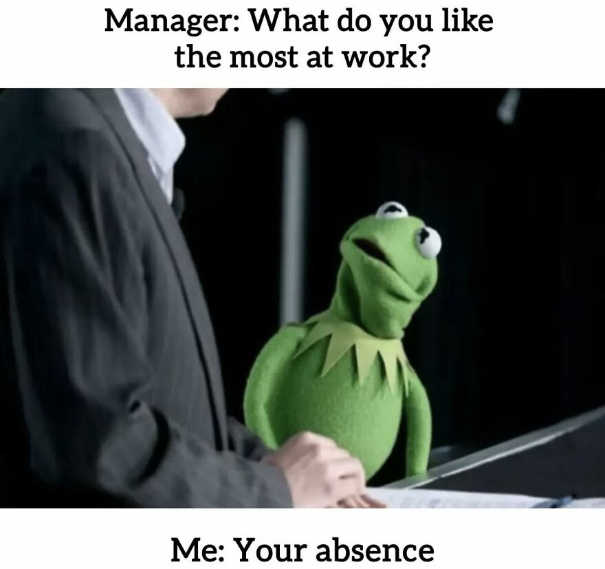 Kermit the Frog in a work meme, humorously expressing dislike for work, related to job and work memes content.