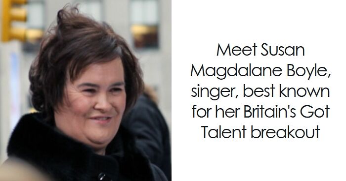 Susan Boyle: Bio And Career Highlights