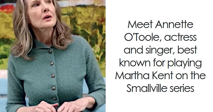 Annette O'Toole: Bio And Career Highlights