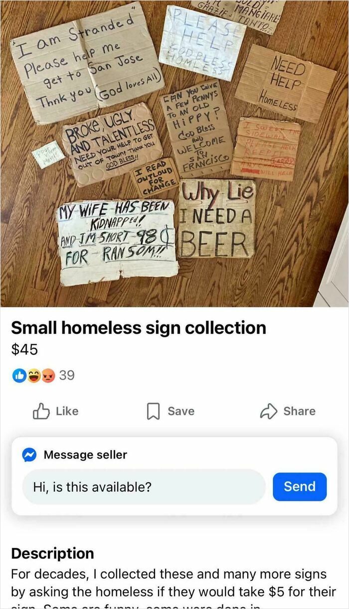 Collection of bizarre homeless signs for sale online, showcasing unusual listings people are selling in wild online marketplaces.