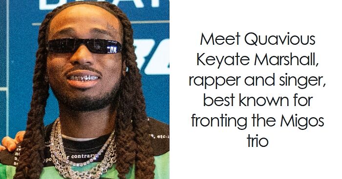 Quavo: Bio And Career Highlights