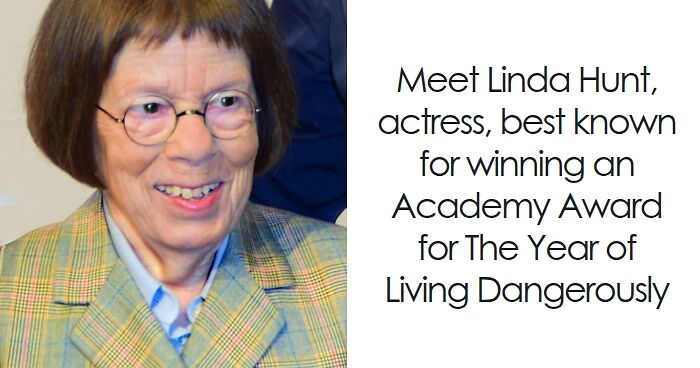 Linda Hunt: Bio And Career Highlights