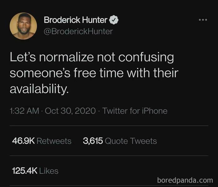 Your Rest Time Is Yours. Never Forget That