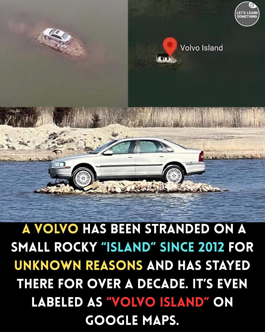 Volvo stranded on small rocky island since 2012, labeled Volvo Island on Google Maps, a fun surprising fact for learners.