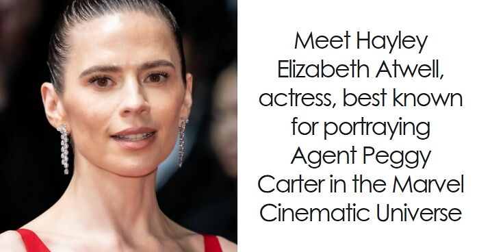 Hayley Atwell: Bio And Career Highlights