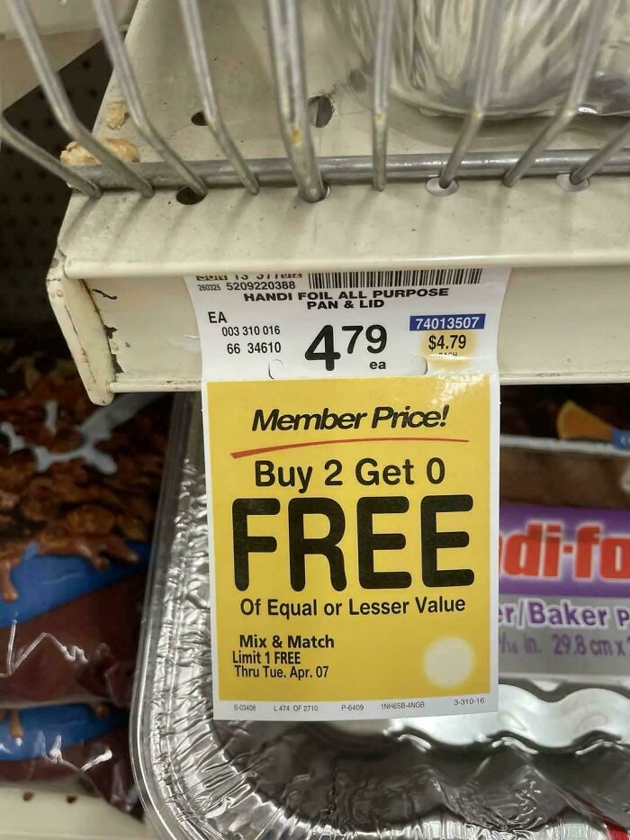 A store price tag for a pan and lid, advertising Buy 2 Get 0 Free, a funny You Had One Job fail.