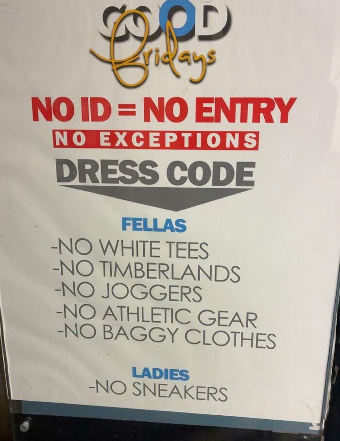 A Good Fridays sign listing dress code rules, including no white tees or sneakers, echoing oddly specific rules about clothing.