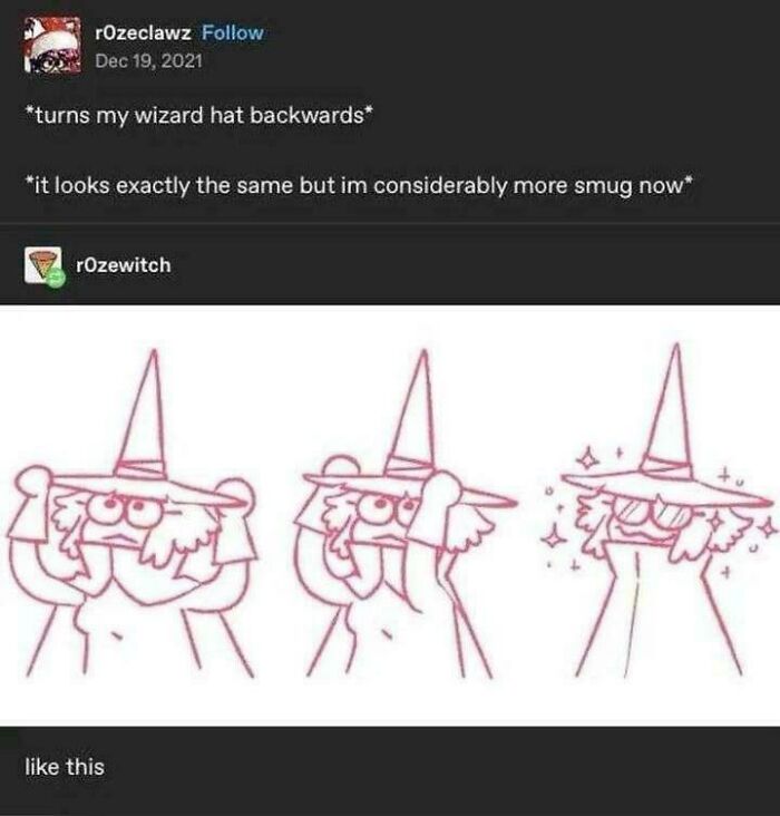 Tumblr artist comic showing a character turning a wizard hat backwards, becoming more confident and smug.