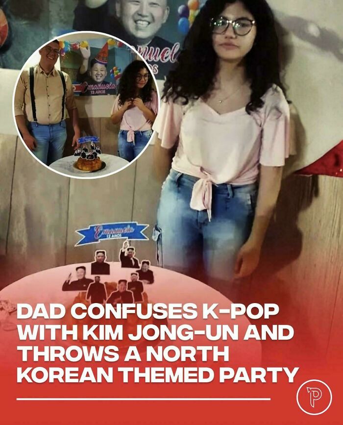 Dad confuses K-pop with Kim Jong-un, hosting a North Korean themed party, highlighting a stupid moment in history.