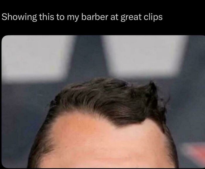 A man's forehead with an uneven hairline, a bad hair mistake, shown as a meme about barbers.