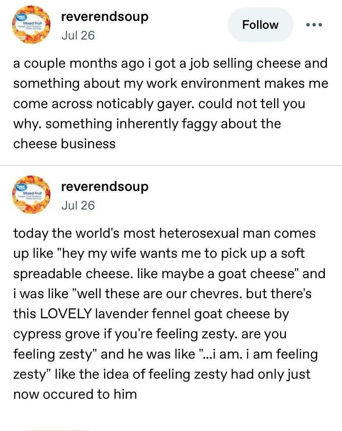 A screenshot of a funny Tumblr post about working in a cheese business and a customer requesting a zesty cheese. A true Tumblr gem.