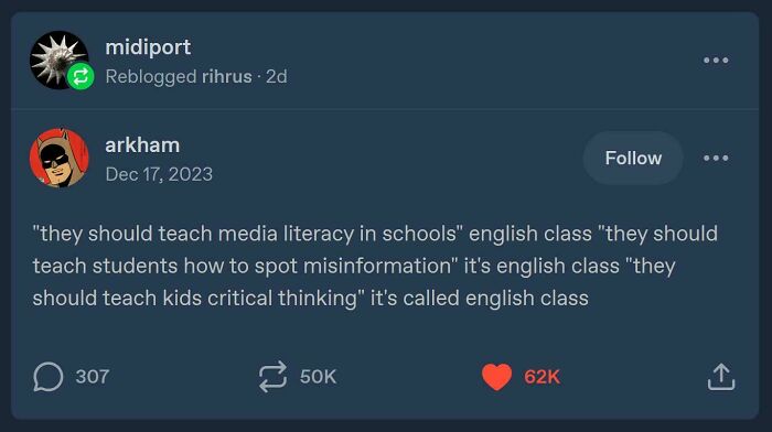 A viral Tumblr post discusses the importance of teaching media literacy and critical thinking in English class, one of many wild Tumblr gems.