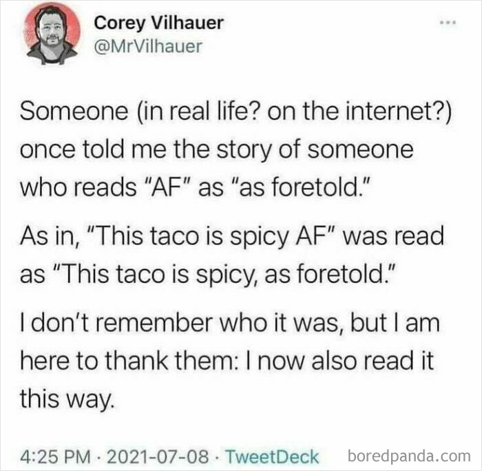 Funny and lighthearted meme text about reading "AF" as "as foretold" for safe-for-work humor fans