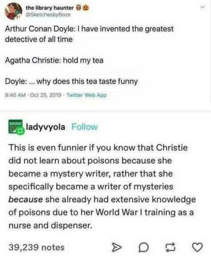 A Tumblr post discussing Agatha Christie's knowledge of poisons from World War I training, a funny Tumblr gem about famous writers.