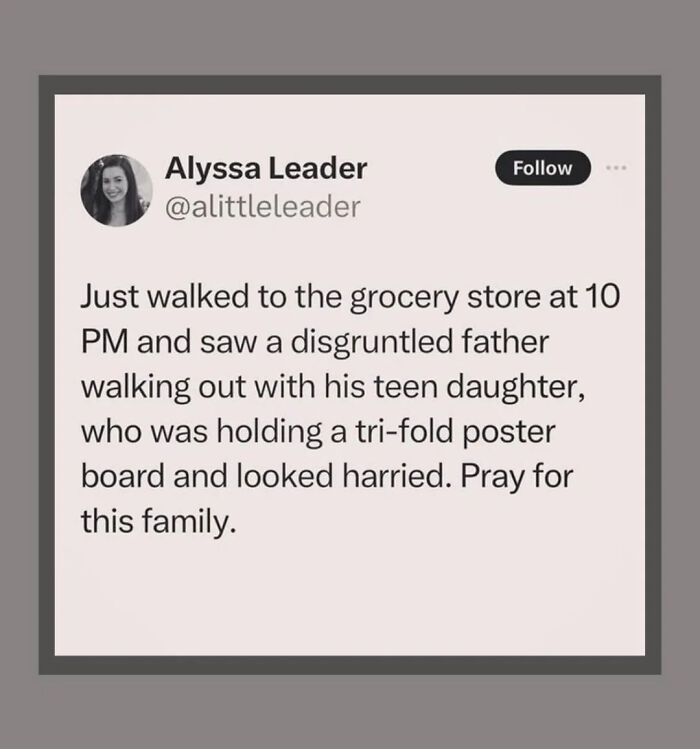 Tweet from Alyssa Leader about a disgruntled father and his teen daughter, providing context to explain the joke.