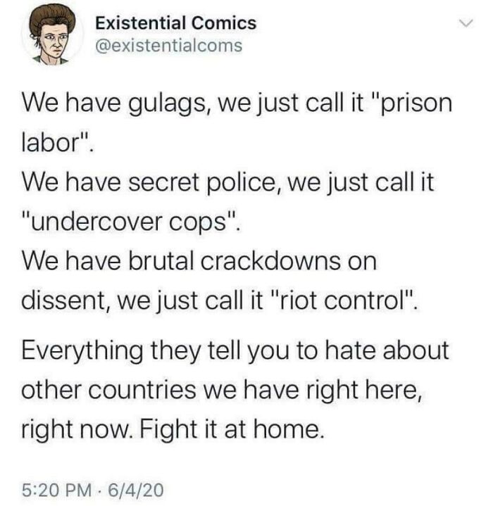 Tweet from Existential Comics discussing prison labor, undercover cops, and riot control reflecting life in America today.