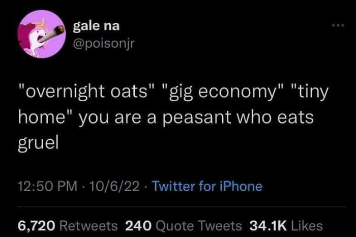 Tweet about overnight oats, gig economy, and tiny home lifestyle reflecting humor in life in America.