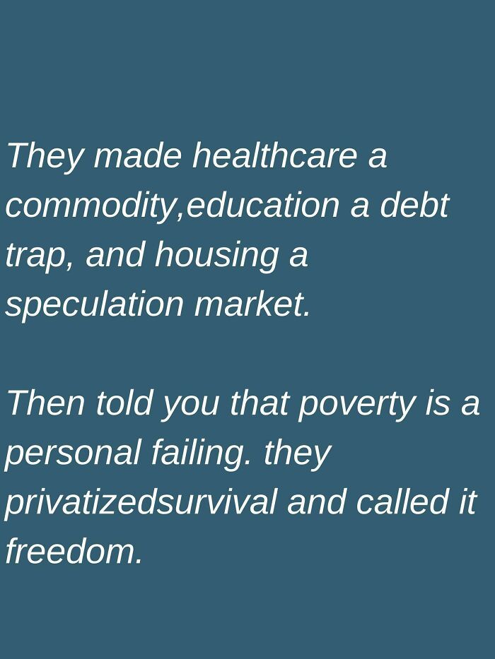 Text on blue background about healthcare, education, housing, and poverty reflecting life in America perspective.