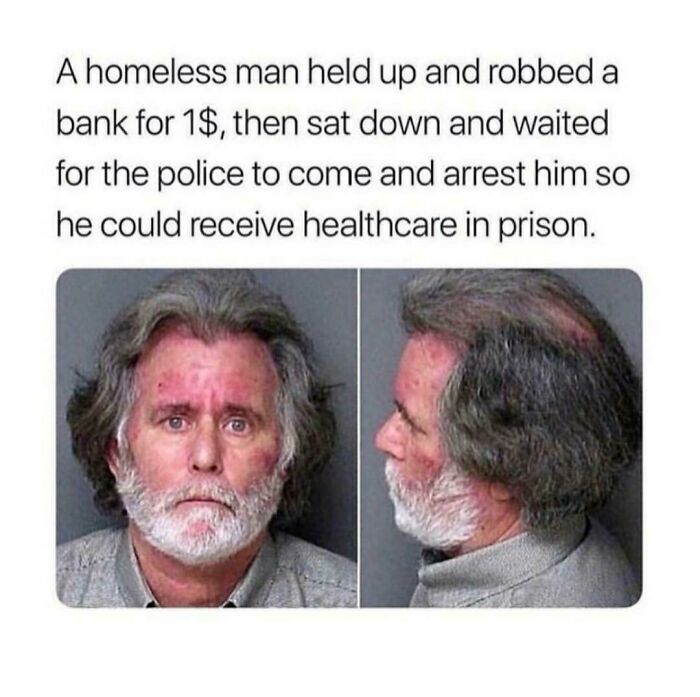 Mugshot of a homeless man who robbed a bank for healthcare, highlighting life in America social issues.