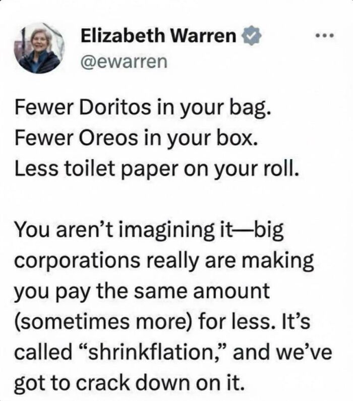 Tweet about shrinkflation from Elizabeth Warren highlighting rising costs and challenges of life in America today.