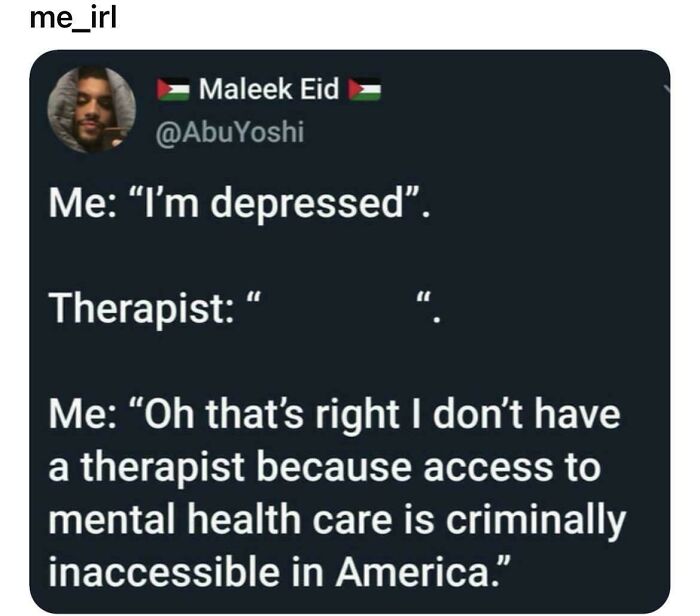 Screenshot of a social media post highlighting the inaccessibility of mental health care in America.