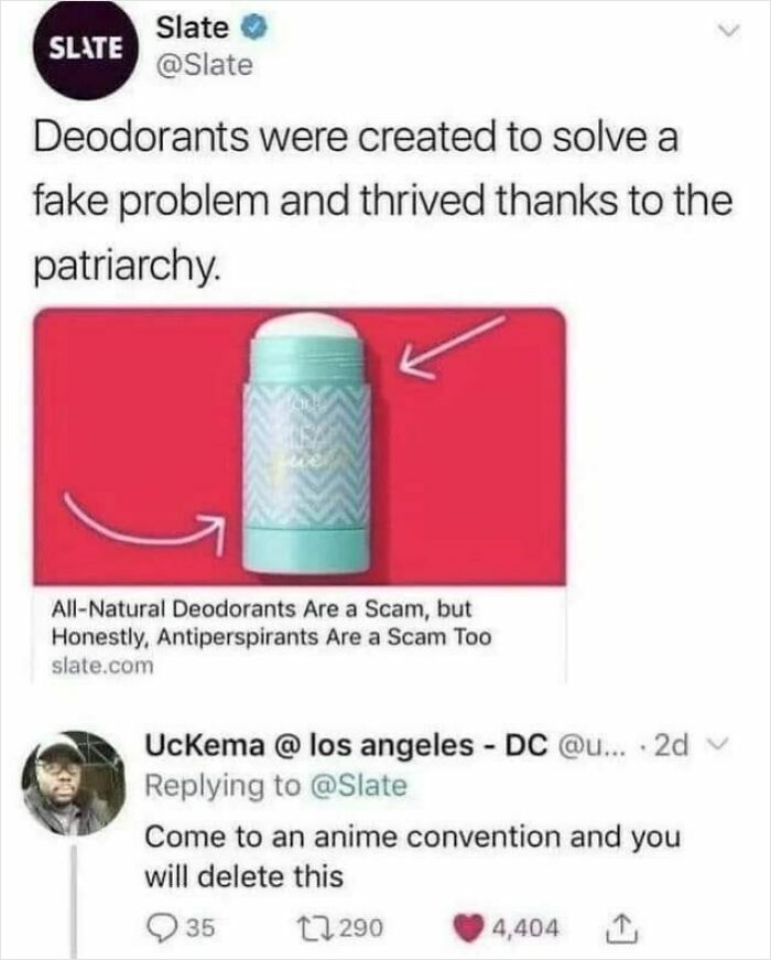 Meme about deodorants being a scam with a humorous Twitter reply in relatable memes collection.
