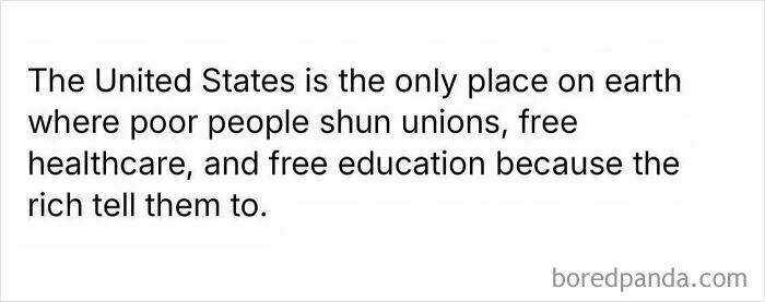 Text image discussing life in America, highlighting issues with unions, healthcare, and education influenced by socioeconomic factors.