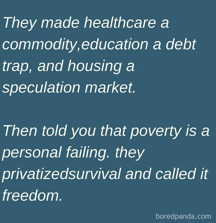 Text on blue background about healthcare, education, housing, and poverty reflecting life in America perspective.