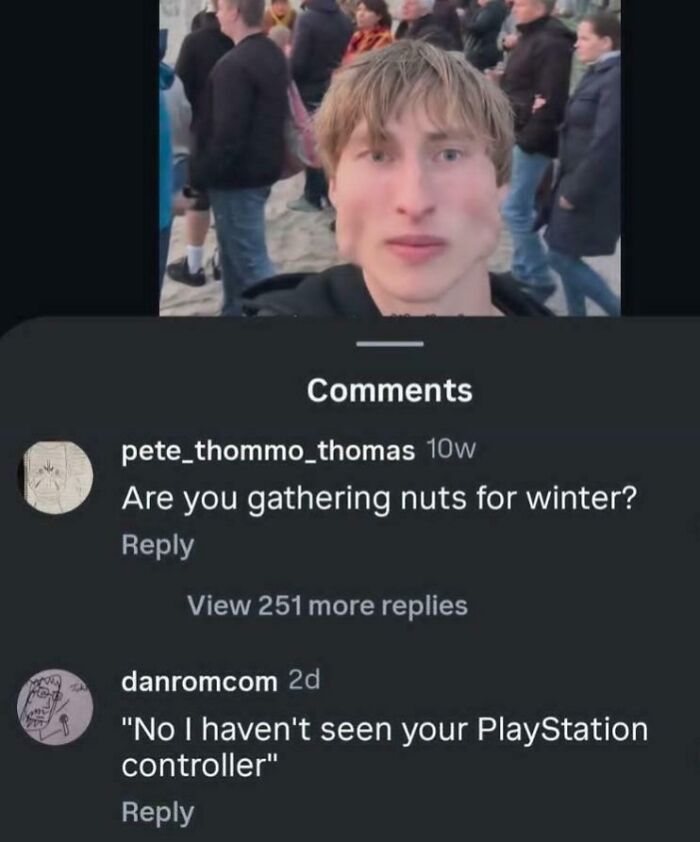 A man with prominent cheekbones in a selfie, with comments below showing epic burns, turning insults into high art.