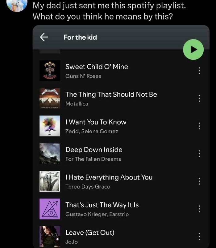 A dad's Spotify playlist titled For the Kid, featuring songs that deliver epic burns and insults.