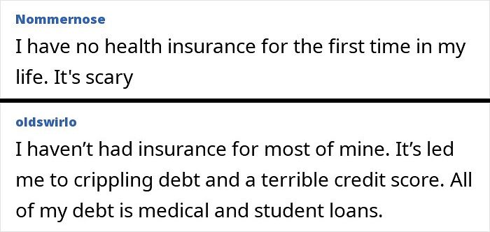 Comments about lacking health insurance and the impact of medical debt revealing dystopian United States struggles.