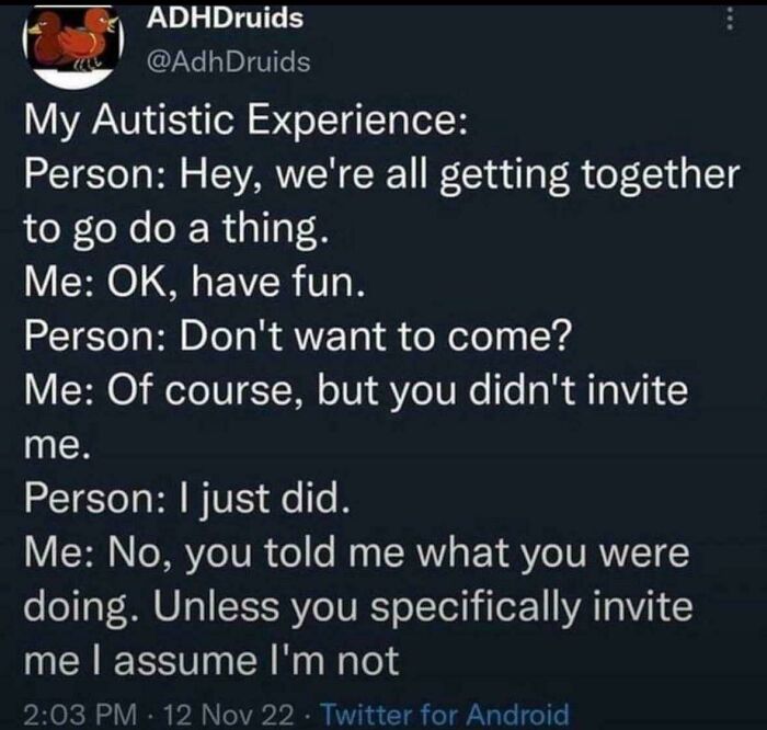 A relatable meme from ADHDruids showing a conversation about social invites, highlighting how brains don't always follow the script.