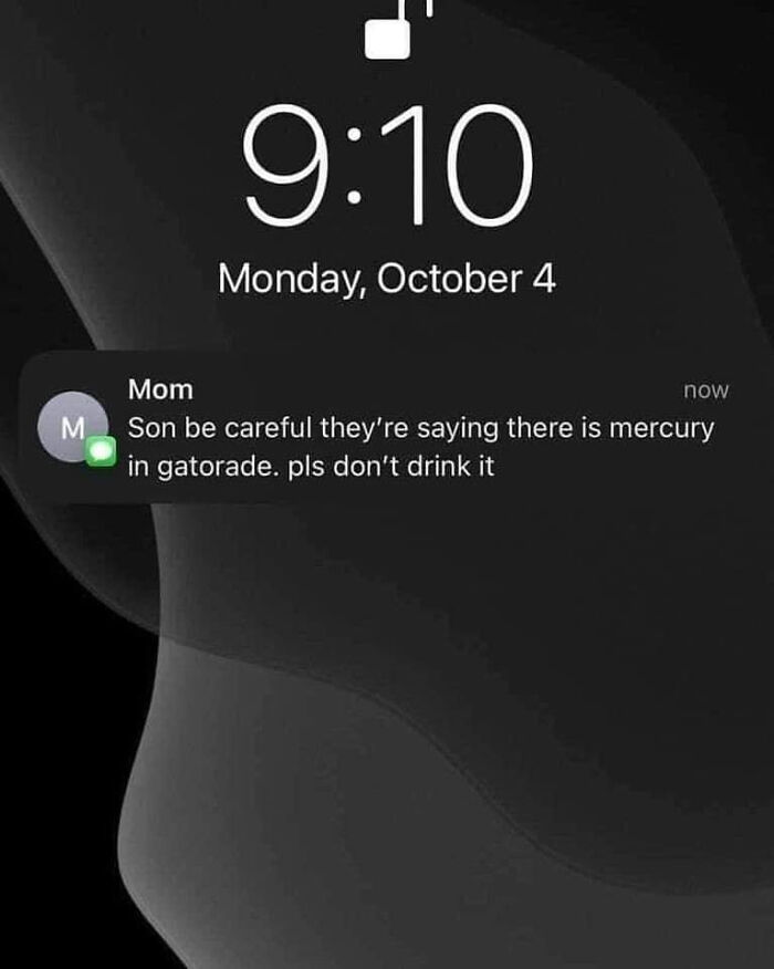 A phone screen showing a text message from Mom warning about mercury in Gatorade. A funny text exchange.