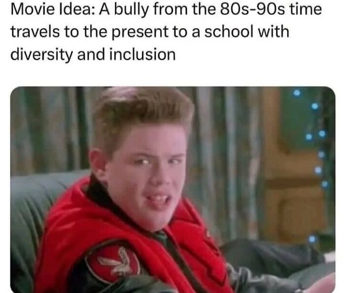 90s meme featuring a time-traveling bully from the 80s-90s in a modern inclusive school setting.