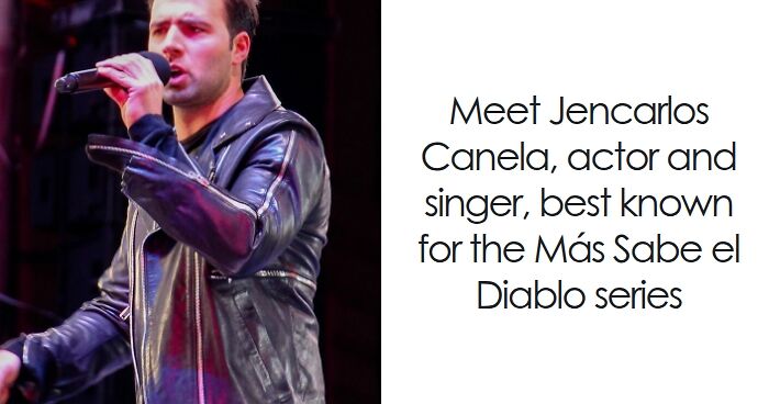 Jencarlos Canela: Bio And Career Highlights